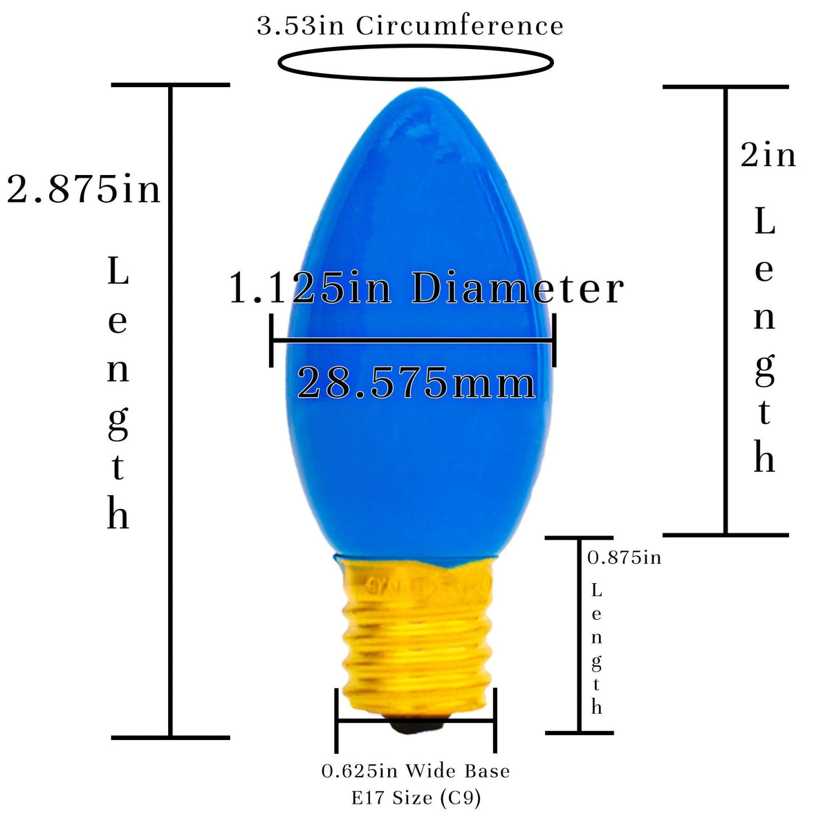 The size of a C9 Candelabra Light Bulb